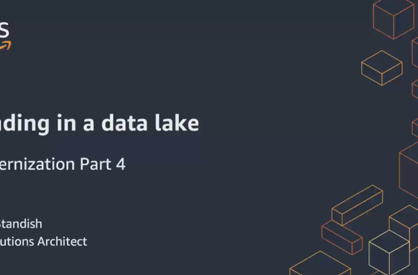 Modernizing Microsoft Workloads on AWS: Landing in a Data Lake