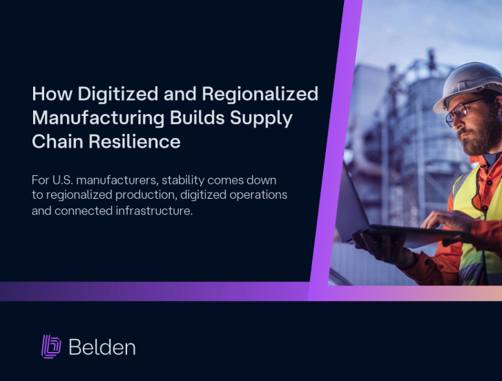  How Digitized and Regionalized Manufacturing Builds Supply Chain Resilience