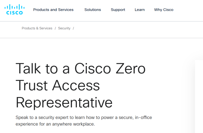  Talk to a Cisco Zero Trust Access Representative