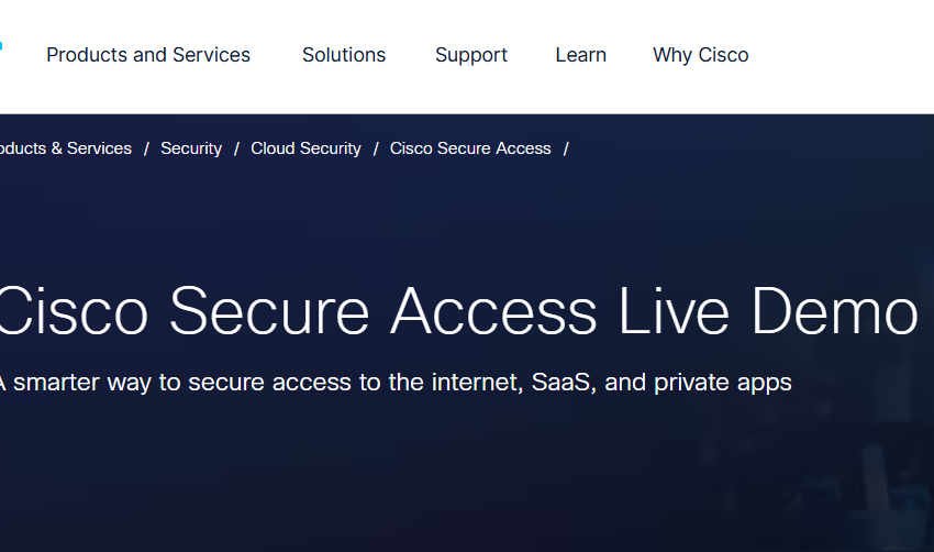  Cisco Secure Access Live Demo
