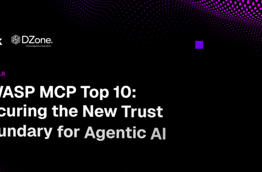  OWASP MCP Top 10: Securing the New Trust Boundary for Agentic AI