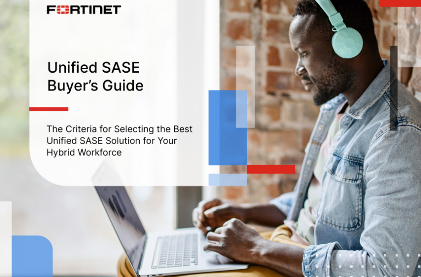  Unified SASE Buyer’s Guide