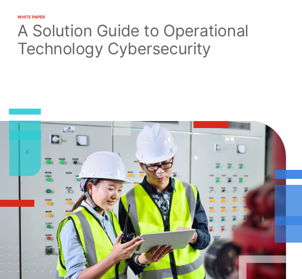  A Solution Guide to Operational Technology Cybersecurity