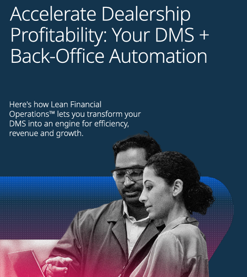  Accelerate Dealership Profitability with Back-Office Automation