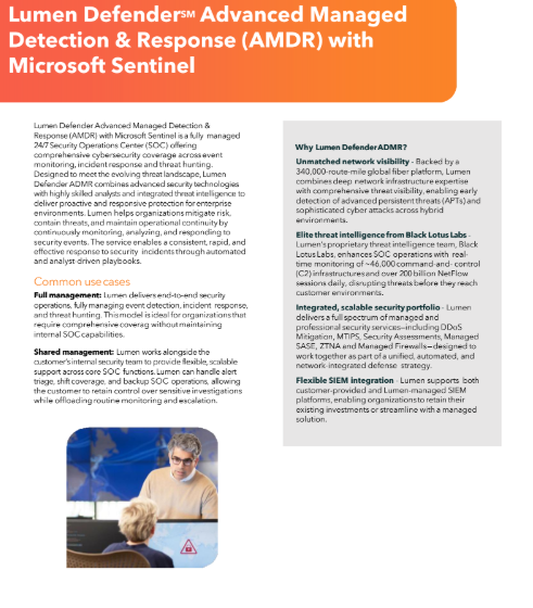  Lumen Defender? Advanced Managed Detection & Response (AMDR) with Microsoft Sentinel 2
