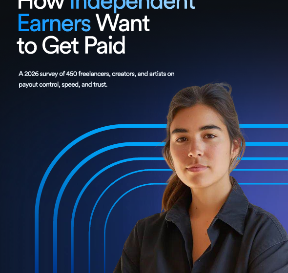  How Independent Earners Want to Get Paid: 2026 Research Report